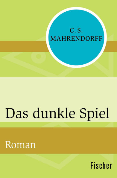 Das dunkle Spiel: Roman