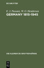 Germany 1815-1945: Deutsche Geschichte in britischer Sicht