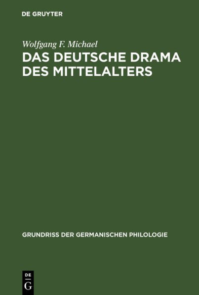 Das deutsche Drama des Mittelalters / Edition 1