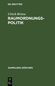 Title: Raumordnungspolitik / Edition 1, Author: Ulrich Brösse