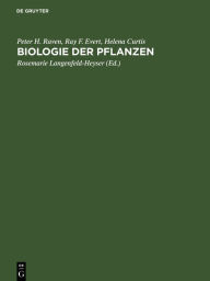 Title: Biologie der Pflanzen / Edition 1, Author: Peter H. Raven