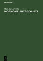 Hormone antagonists / Edition 1