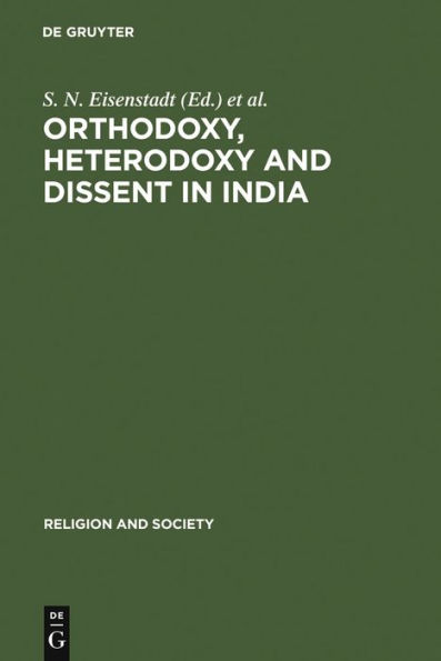 Orthodoxy, Heterodoxy and Dissent in India