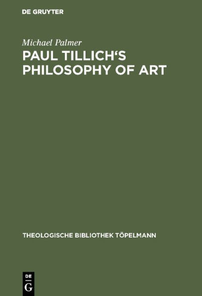 Paul Tillich's Philosophy of Art / Edition 1