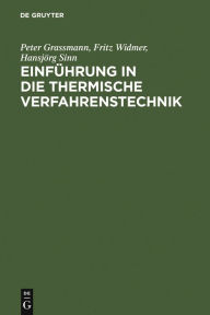 Title: Einführung in die thermische Verfahrenstechnik, Author: Peter Grassmann