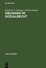 Title: Übungen im Sozialrecht, Author: Friedrich E. Schnapp