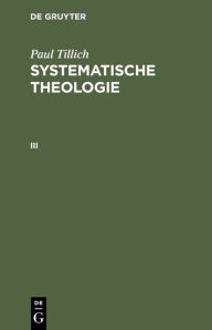 Title: Systematische Theologie III, Author: Paul Tillich