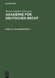 Volksgesetzbuch: Teilentwurfe, Arbeitsberichte und sonstige Materialien