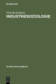 Title: Industriesoziologie, Author: Niels Beckenbach