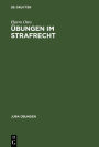 Übungen im Strafrecht