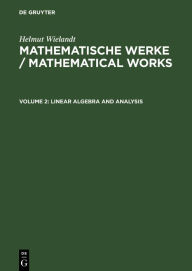 Title: Linear Algebra and Analysis / Edition 1, Author: Helmut Wielandt