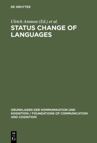 Title: Status Change of Languages, Author: Ulrich Ammon