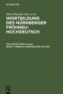 Verbale Wortbildung um 1500: Eine historisch-synchrone Untersuchung anhand von Texten Albrecht Dürers, Heinrich Deichslers und Veit Dietrichs