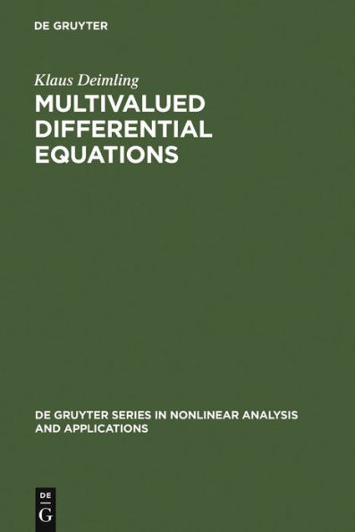 Multivalued Differential Equations / Edition 1