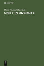 Unity in Diversity: Papers Presented to Simon C. Dik on his 50th Birthday