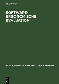 Title: Software-ergonomische Evaluation: Der Leitfaden EVADIS II, Author: De Gruyter