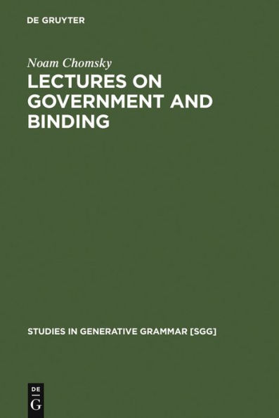 Lectures on Government and Binding: The Pisa Lectures / Edition 7