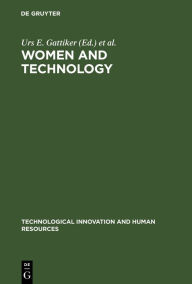 Title: Women and Technology, Author: Urs E. Gattiker
