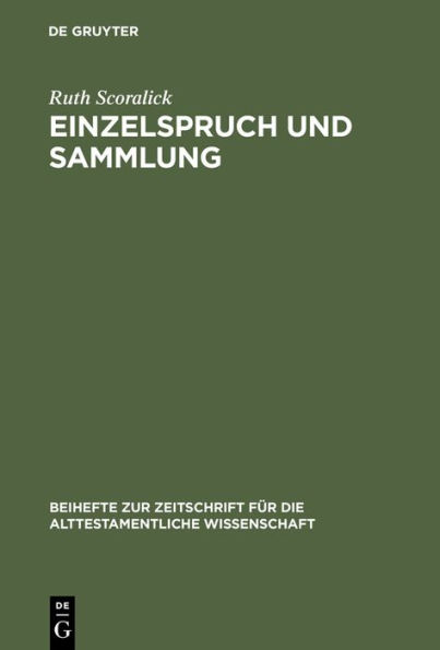 Einzelspruch und Sammlung: Komposition im Buch der Sprichwörter Kapitel 10-15