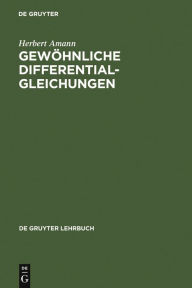 Title: Gewöhnliche Differentialgleichungen / Edition 2, Author: Herbert Amann