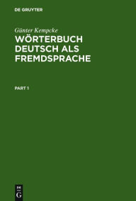 Title: Wörterbuch Deutsch als Fremdsprache / Edition 1, Author: Günter Kempcke