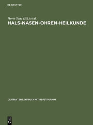 Title: Hals-Nasen-Ohren-Heilkunde, Author: Horst Ganz