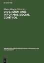 Diversion and Informal Social Control