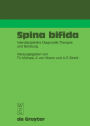 Spina bifida: Interdisziplinäre Diagnostik, Therapie und Beratung