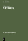 Nietzsche: Die Dynamik der Willen zur Macht und die ewige Wiederkehr / Edition 2