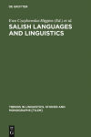 Alternative view 1 of Salish Languages and Linguistics: Theoretical and Descriptive Perspectives / Edition 1