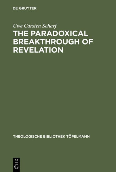 The Paradoxical Breakthrough of Revelation: Interpreting the Divine-Human Interplay in Paul Tillich's Work 1913-1964