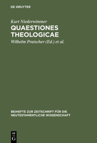 Title: Quaestiones theologicae: Gesammelte Aufsätze / Edition 1, Author: Kurt Niederwimmer