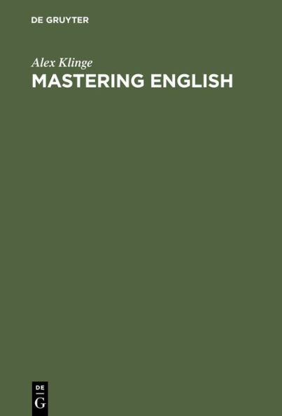 Mastering English: A Student's Workbook and Guide / Edition 1