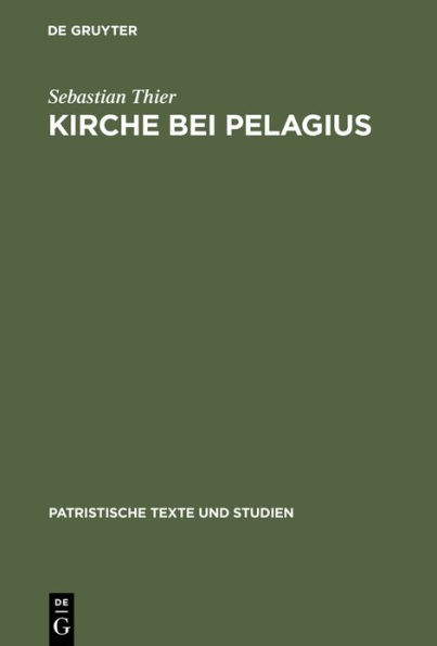 Kirche bei Pelagius / Edition 1