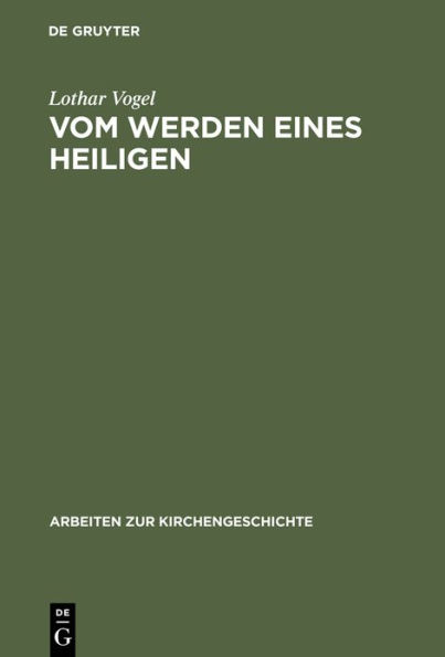 Vom Werden eines Heiligen: Eine Untersuchung der Vita Corbiniani des Bischofs Arbeo von Freising / Edition 1