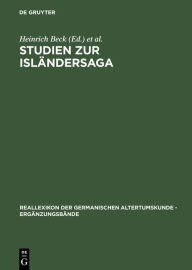 Title: Studien zur Isländersaga: Festschrift für Rolf Heller, Author: Heinrich Beck