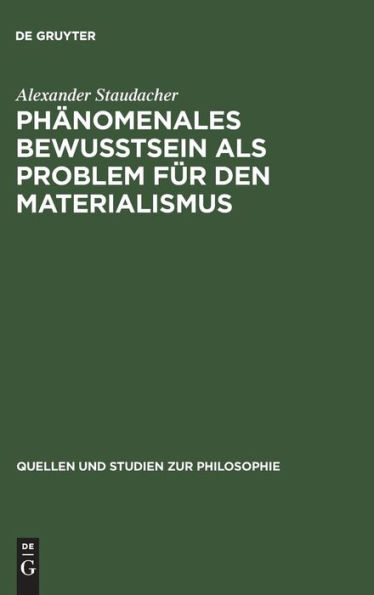 Phänomenales Bewußtsein als Problem für den Materialismus / Edition 1