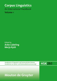 Title: Corpus Linguistics. Volume 1 / Edition 1, Author: Anke Lüdeling