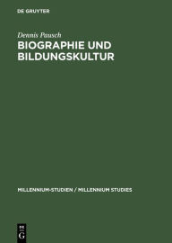 Title: Biographie und Bildungskultur: Personendarstellungen bei Plinius dem Jüngeren, Gellius und Sueton / Edition 1, Author: Dennis Pausch