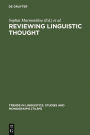Reviewing Linguistic Thought: Converging Trends for the 21st Century