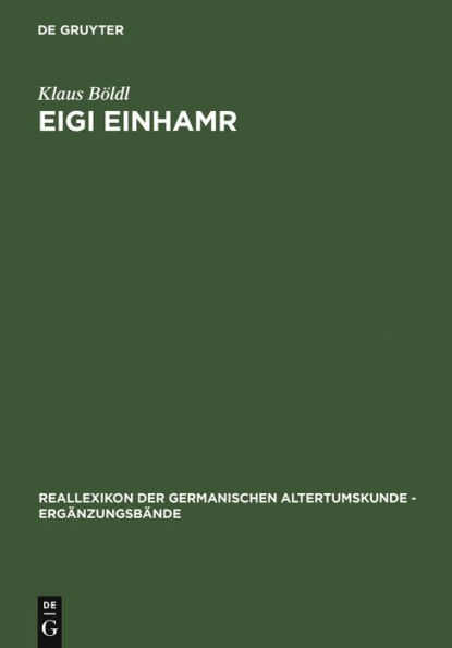 Eigi Einhamr: Beiträge zum Weltbild der Eyrbyggja und anderer Isländersagas / Edition 1