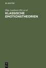 Klassische Emotionstheorien: Von Platon bis Wittgenstein