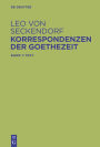 Korrespondenzen der Goethezeit: Edition und Kommentar / Edition 1