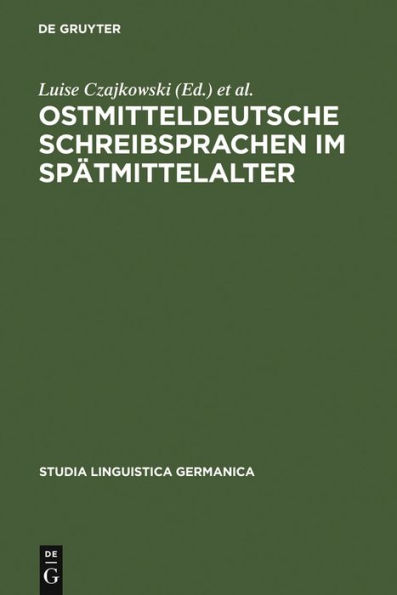 Ostmitteldeutsche Schreibsprachen im Spätmittelalter / Edition 1