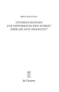 Title: Untersuchungen zur hippokratischen Schrift 