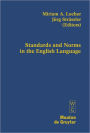 Standards and Norms in the English Language
