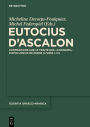 Eutocius d'Ascalon: Commentaire sur le traité des 