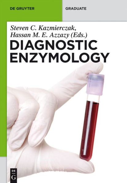 Diagnostic Enzymology / Edition 1