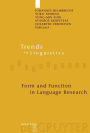 Form and Function in Language Research: Papers in Honour of Christian Lehmann / Edition 1