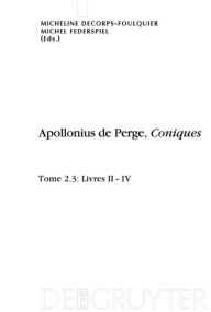 Title: Livres II-IV. Édition et traduction du texte grec / Edition 1, Author: Micheline Decorps-Foulquier